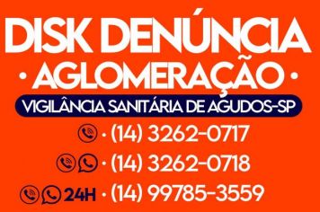 Prefeitura informa sobre números do Disk Denúncia Aglomeração